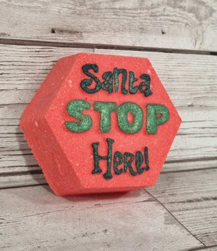 'Santa Stop Here' Bath Bomb