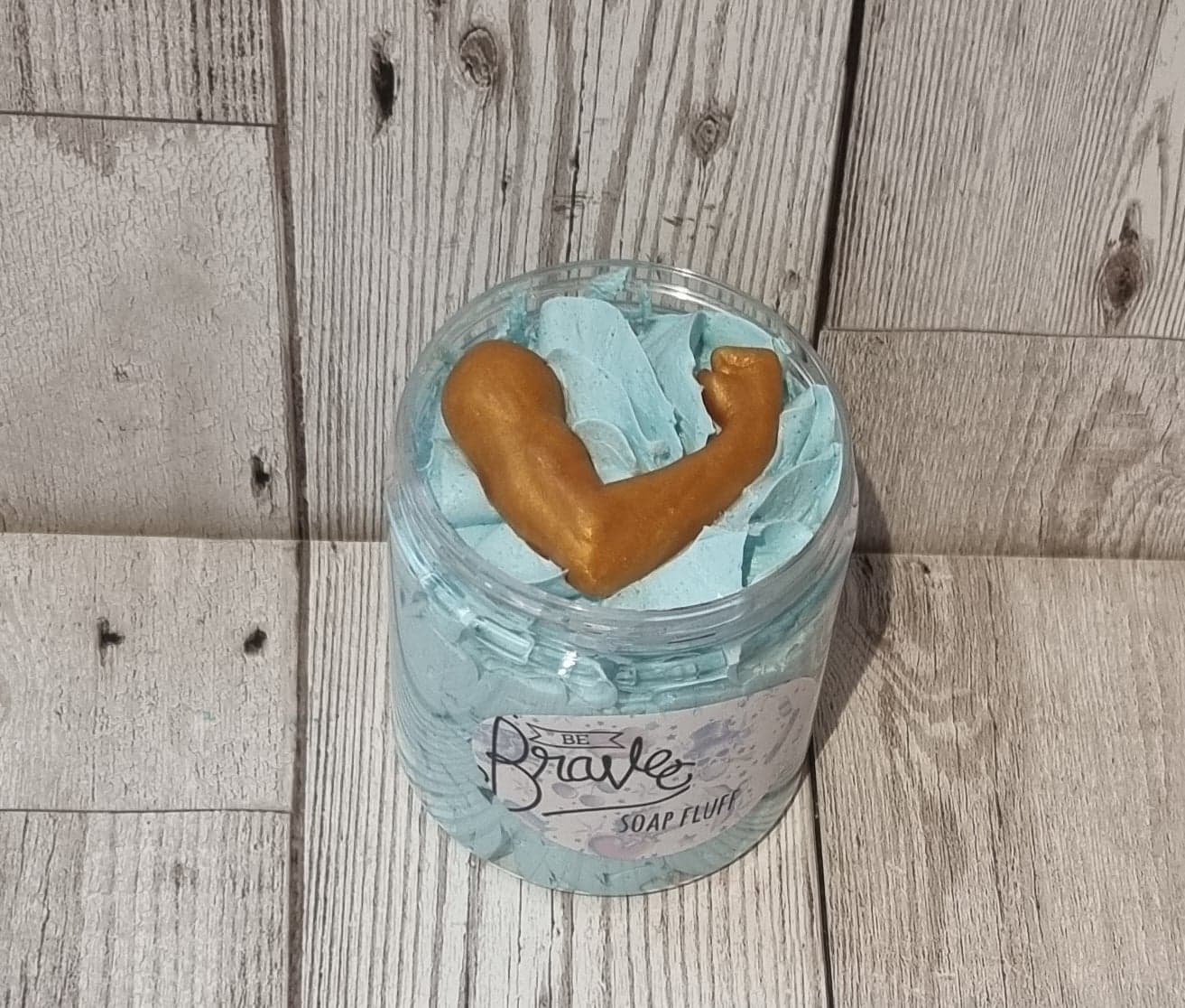 'Be Brave' Soap Fluff