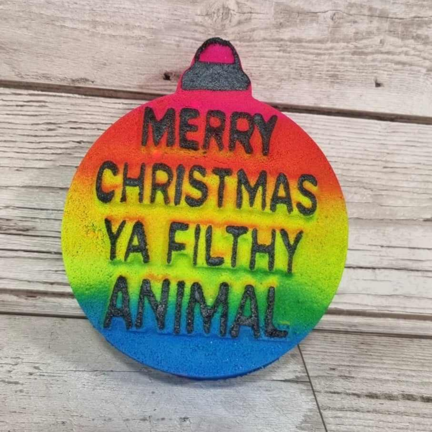 'Merry Christmas ya Filthy Animal' Bath Bomb